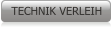 TECHNIK VERLEIH